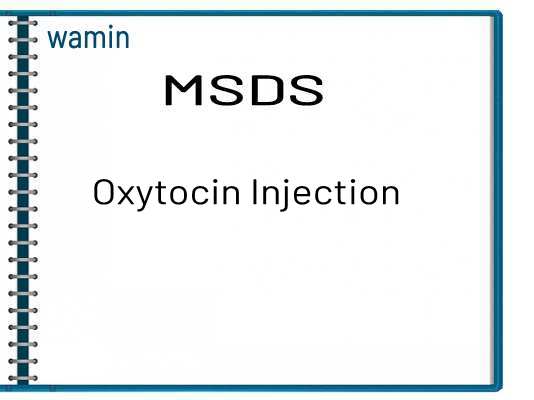 Oxytocin Injection MSDS